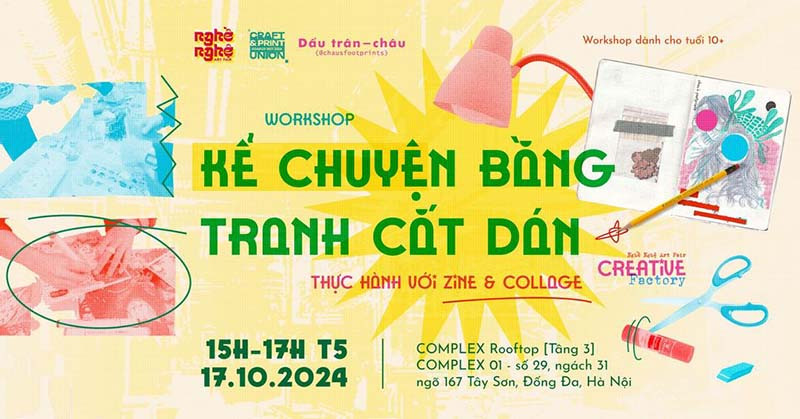 Workshop Kể Chuyện Bằng Tranh Cắt Dán - Thực Hành Với Zine & Collage [Nghề Nghệ Art Fair x Dấu trân-châu]